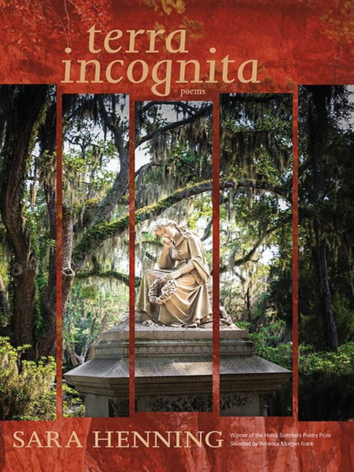Title details for Terra Incognita by Sara Henning - Available